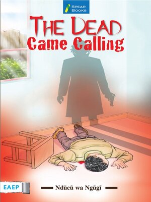 cover image of The Dead Came Calling